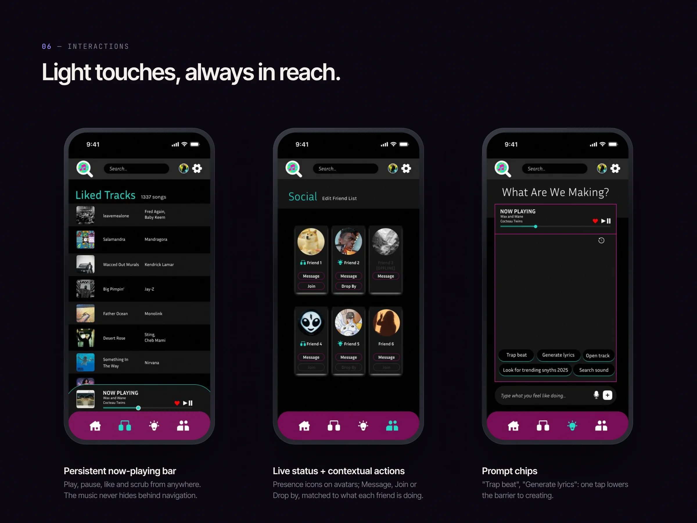 Three screens showing the now-playing bar, friend presence and prompt chips